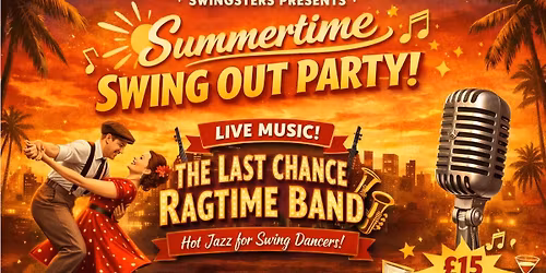 Last Chance Ragtime Band live at Swingsters Summertime Swing Out Party - Planet Swing Xtra