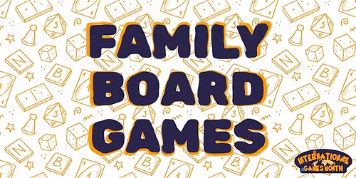 Family Board Games - International Games Month