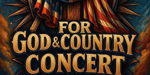 For God & Country Concert
