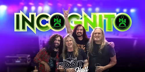 Incognito - 80s Night, LIVE @HOOTS HALL Friday, Jan 30