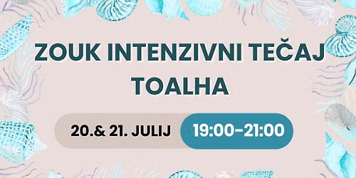 ZOUK INTENZIVNI TE\u010cAJ: TOALHA