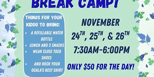 Thanksgiving Break Camp