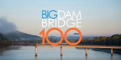 2026 Big Dam Bridge 100 Cycling Tour