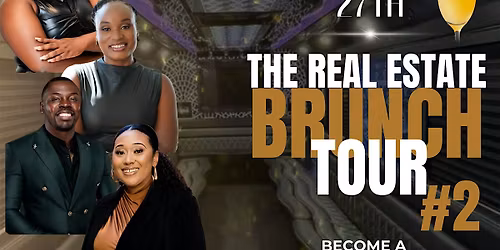The Real Estate Brunch Tour 2