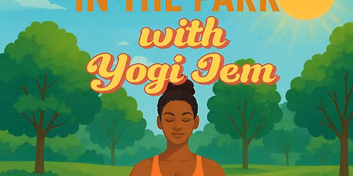 Outdoor Yoga With Yogi Jem