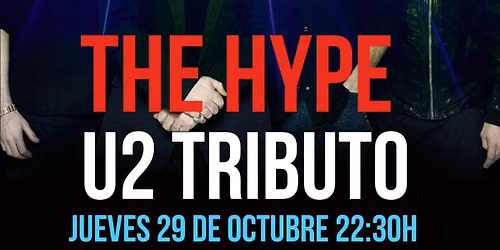 Tributo U2. The Hype en Sevilla.