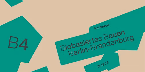Konferenz: Biobasiertes Bauen Berlin-Brandenburg