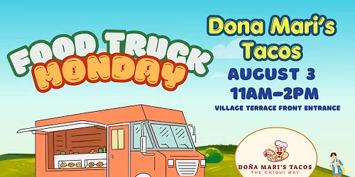 Food Truck Monday with Dona Mari's Tacos