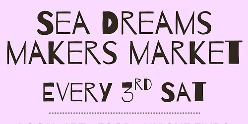 Sea Dreams Makers Market