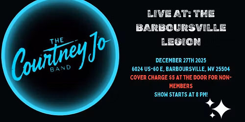 The Courtney Jo Band LIVE at The Barboursville American Legion