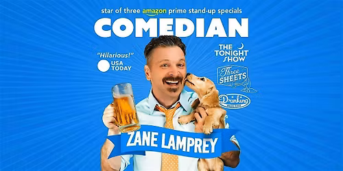 Comedian ZANE LAMPREY \u2022 Clovis, CA