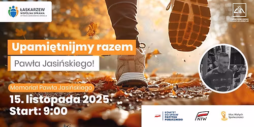 Memoria\u0142 Paw\u0142a Jasi\u0144skiego w ramach akcji #LaskarzewWspolnaSprawa