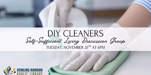 DIY Cleaners: Self-Sufficient Living Discussion Group