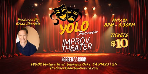 YOLO 4 EVER Improv Theater