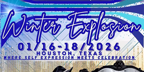 WINTER EXPLOSION 2026 Powered by HeavyHittersPride