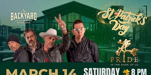 PRIDE - IN THE NAME OF U2 - Rollertown's St Pat's Party