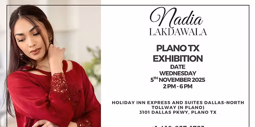 Nadia Lakdawala - Plano Exhibition