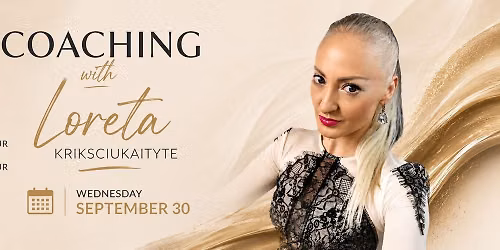 Coaching with Loreta Kriksciukaityte