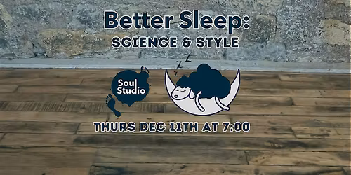 Better Sleep: Science and Style