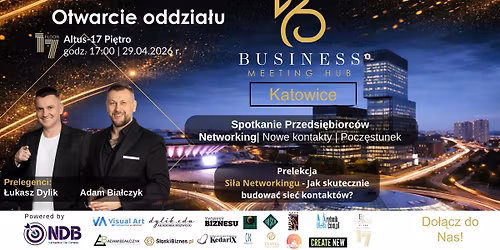 Otwarcie BMH w Katowicach- Wieczorne spotkanie przedsi\u0119biorc\u00f3w