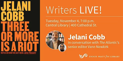 Jelani Cobb: "Three or More is a Riot"