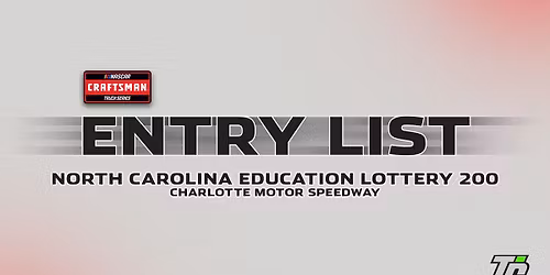 North Carolina Education Lottery 200 - NASCAR Craftsman Truck Series