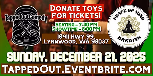 Tapped Out Comedy Toy Drive 2025