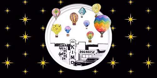 EXHIBIT OPENING: Balloons Over Route 66