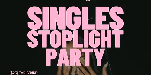 THURSDAY AUSTIN: STOPLIGHT PARTY @ STARGAZER \ud83d\udea6