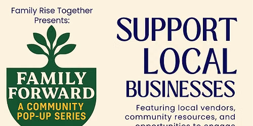 Family Forward: A community Pop-Up Series