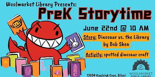 PreK Storytime: Dinosaur vs. the Library
