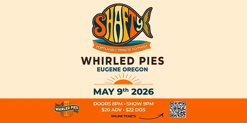 An Evening with Shafty - Portland's Tribute to Phish at Whirled Pies