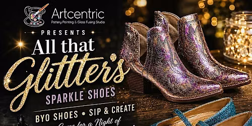 All That Glitters Shoes - Arrcentric, Benicia 7\/15