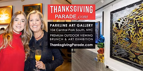 Premium Macy's Thanksgiving Parade Viewing Brunch PARKLINE ART GALLERY 2025