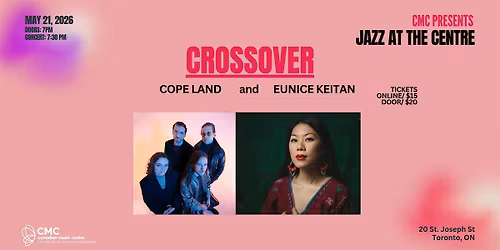 Crossover with Cope Land & Eunice Keitan