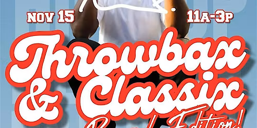 THROWBAX & CLASSIX: