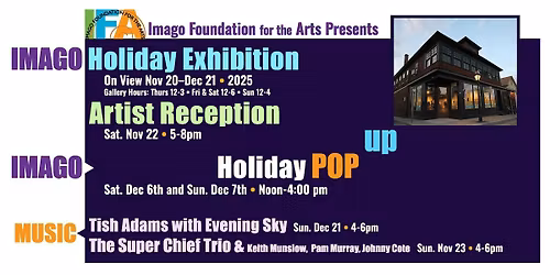 Explore the arts this holiday season at IMAGO