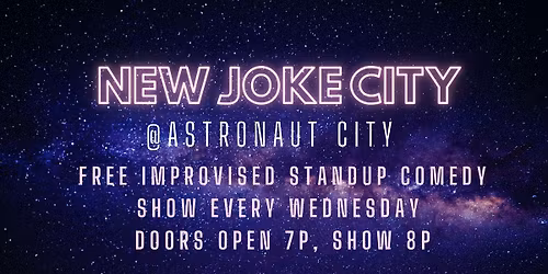 New Joke City Comedy Show [Every Wednesday]