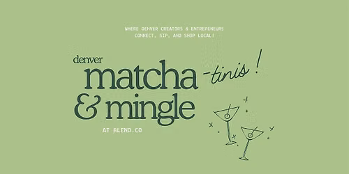 Denver Matcha & Mingle