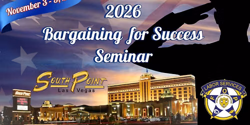 2026 Bargaining for Success (Collective Bargaining Seminar)