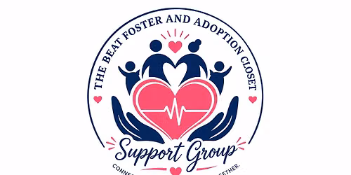 The Beat Foster and Adoption Support Group-We Hear You