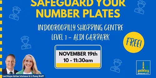 Safeguard Your Number Plates for FREE! - Indooroopilly