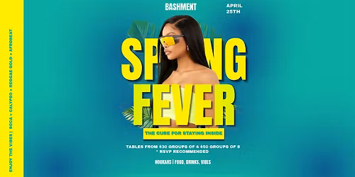 BASHMENT | SPRING FEVER 2026