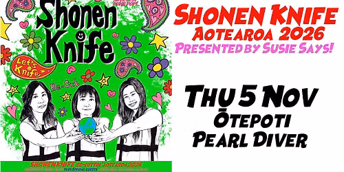 Shonen Knife carves through Aotearoa - \u014ctepoti