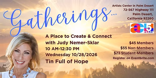Gatherings: Tin Full of Hope with Judy Nemer Sklar