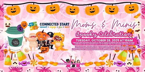 Scarborough Moms & Minis Spooky Celebration with ConnectED Start