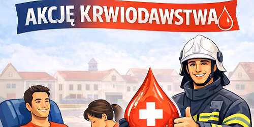 Akcja Honorowego Krwiodawstwa 11 kwietnia 2026