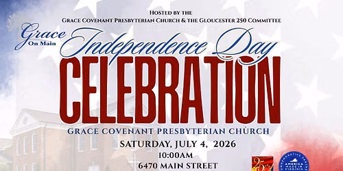 Independence Day Celebration - Grace On Main 