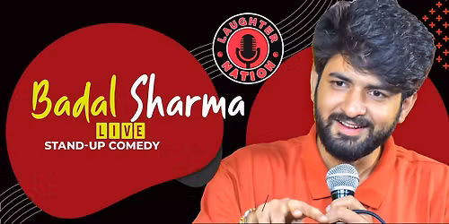 Badal Sharma Live - Standup comedy show