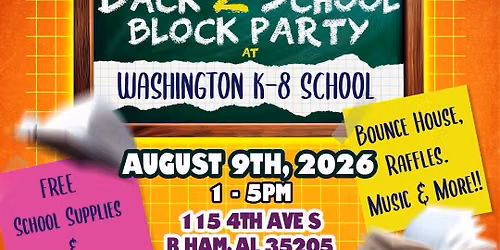 The 8th Annual \u201cBack 2 School Block Party\u201d